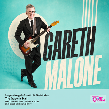 GARETH MALONE: Sing-A-Long-A-Gareth: At The Movies Gareth Malone at The Queen's Hall on 15 October 2026 gig poster