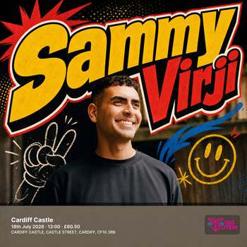 Sammy Virji at Cardiff Castle on 18 July 2026 gig poster