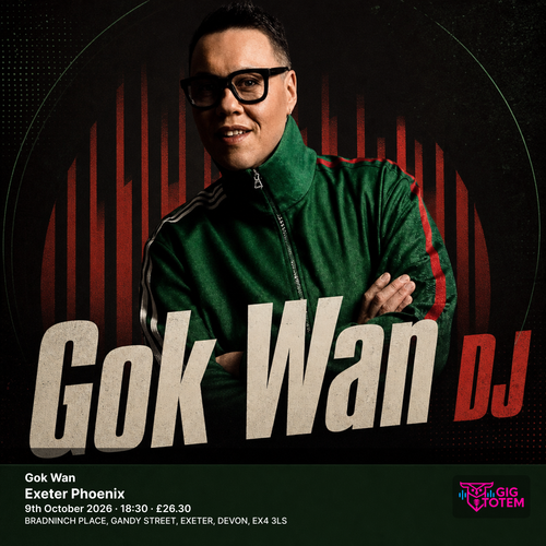 Gok Wan Gok Wan DJ at Exeter Phoenix on 9 October 2026 gig poster