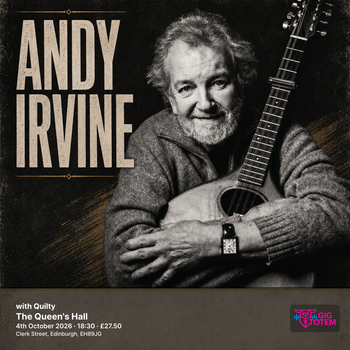 Andy Irvine with Quilty Andy Irvine, Quilty at The Queen's Hall on 4 October 2026 gig poster