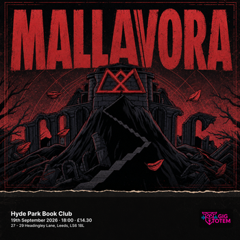 Mallavora Sixth Wonder at Hyde Park Book Club on 19 September 2026 gig poster