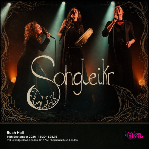 Songleikr at Bush Hall on 14 September 2026 gig poster