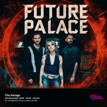 Future Palace Luna Kills at The Garage on 4 November 2026 gig poster