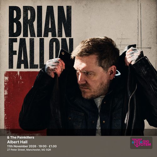 Brian Fallon & The Painkillers - Not Bad for New Jersey Brian Fallon at Albert Hall on 11 November 2026 gig poster