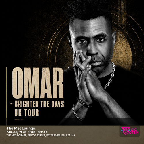 OMAR - Brighter the Days UK Tour at The Met Lounge on 24 July 2026 gig poster