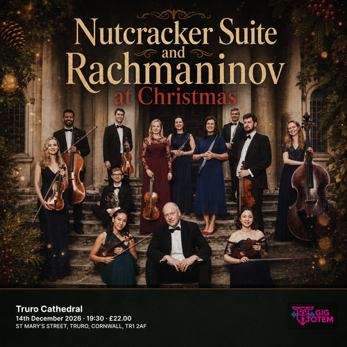 Nutcracker Suite and Rachmaninov at Christmas at Truro Cathedral on 14 December 2026 gig poster