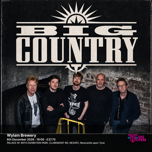 Big Country at Wylam Brewery on 6 December 2026 gig poster