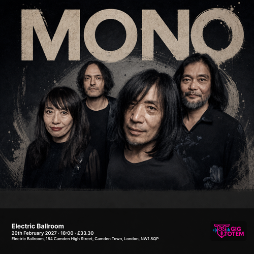 MONO at Electric Ballroom on 20 February 2027 gig poster