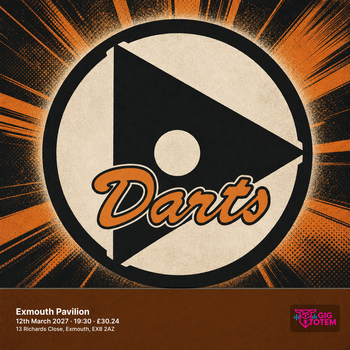 Darts The Darts at Exmouth Pavilion on 12 March 2027 gig poster