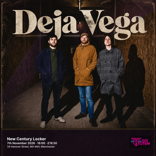 DÉJÀ Vega at New Century Locker on 7 November 2026 gig poster