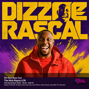 Dizzee Rascal - We Want Bass Tour Dizzee Rascal at The Nick Rayns LCR on 13 November 2026 gig poster