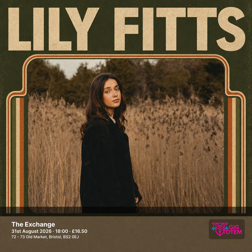 Lily Fitts at The Exchange on 31 August 2026 gig poster