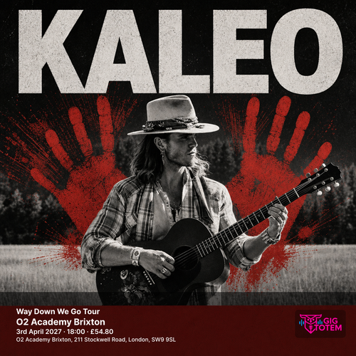 KALEO - Way Down We Go Tour Kaleo at O2 Academy Brixton on 3 April 2027 gig poster