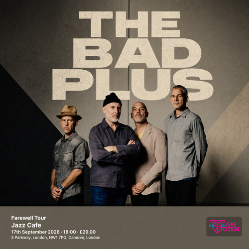 The Bad Plus - Farewell Tour The Bad Plus at Jazz Cafe on 17 September 2026 gig poster