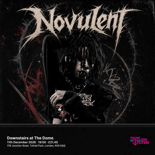Novulent at Downstairs at The Dome on 11 December 2026 gig poster