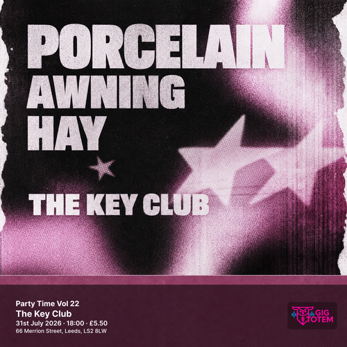 Party Time Vol 22 Porcelain, Awning at The Key Club on 31 July 2026 gig poster