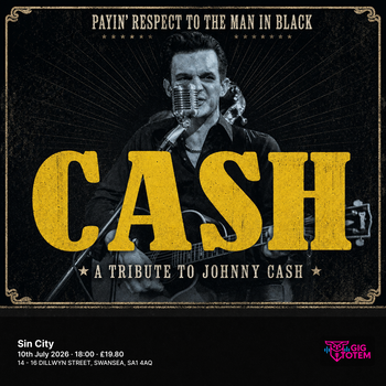 CASH - A Tribute to Johnny Cash at Sin City on 10 July 2026 gig poster