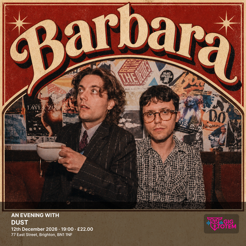 AN EVENING WITH BARBARA Barbara at DUST on 12 December 2026 gig poster