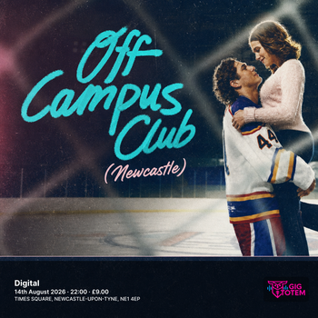 Off Campus Club (Newcastle) at Digital on 14 August 2026 gig poster