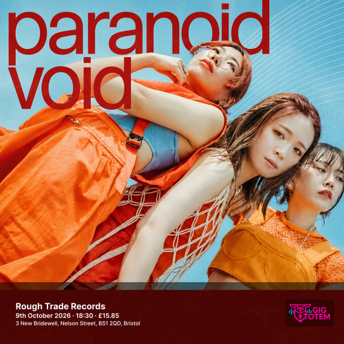 Paranoid Void God Alone. at Rough Trade on 9 October 2026 gig poster