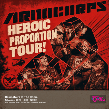 Arnocorps Stormborn at Downstairs at The Dome on 1 August 2026 gig poster