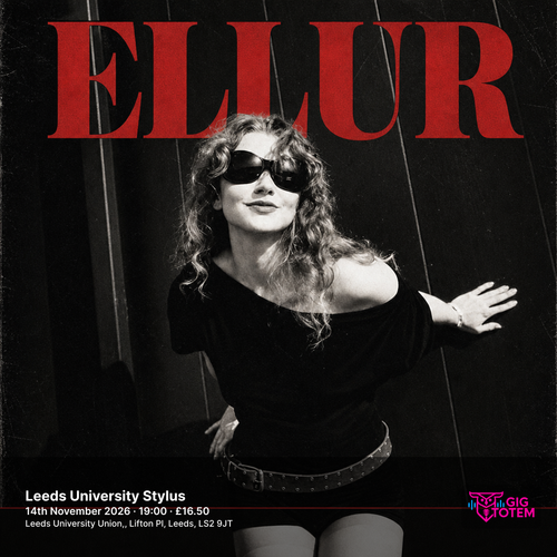 Ellur at Leeds University Stylus on 14 November 2026 gig poster