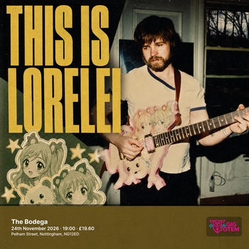 This Is Lorelei Dark Tea at The Bodega on 24 November 2026 gig poster