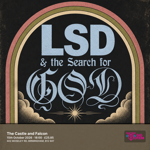 LSD and the Search for God Triage at The Castle and Falcon on 15 October 2026 gig poster