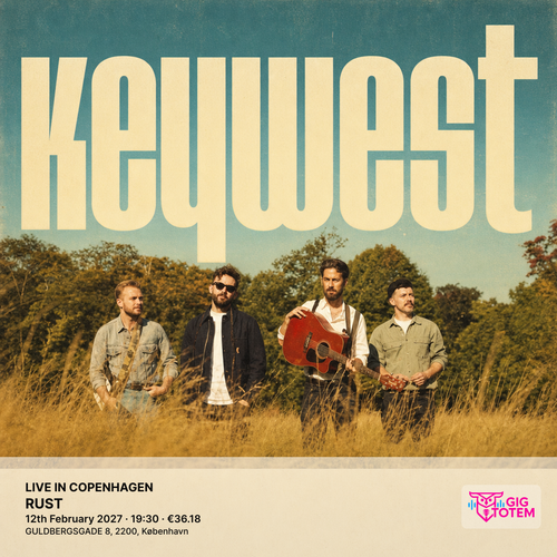 KEYWEST - LIVE IN COPENHAGEN KeyWest at RUST on 12 February 2027 gig poster