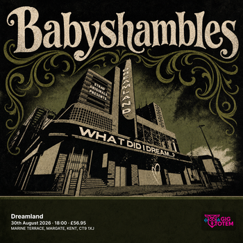 Babyshambles Big Special at Dreamland on 30 August 2026 gig poster