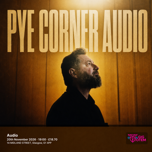Pye Corner Audio at Audio on 20 November 2026 gig poster