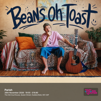 Beans On Toast at Parish on 26 November 2026 gig poster