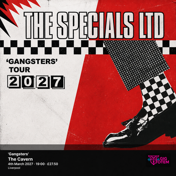 THE SPECIALS LTD 'Gangsters' The Specials Ltd, The Specials at The Cavern on 4 March 2027 gig poster