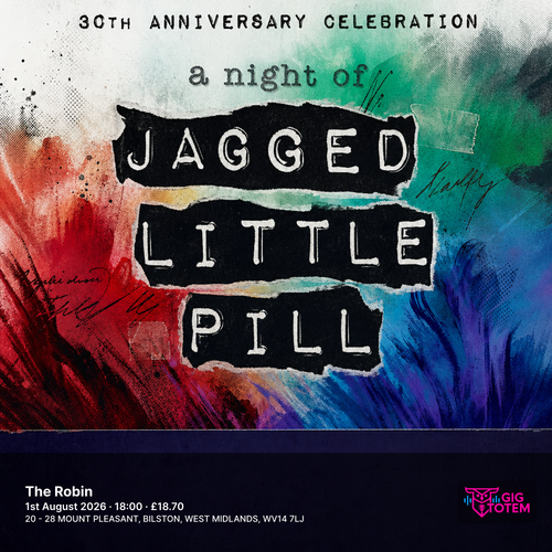 A Night of Jagged Little Pill at The Robin on 1 August 2026 gig poster