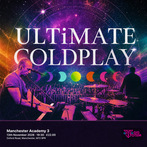 ULTIMATE COLDPLAY at Manchester Academy 3 on 13 November 2026 gig poster
