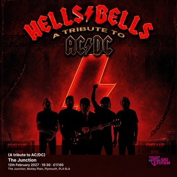 Hells Bells (A tribute to AC/DC) Hells Bells at The Junction on 12 February 2027 gig poster