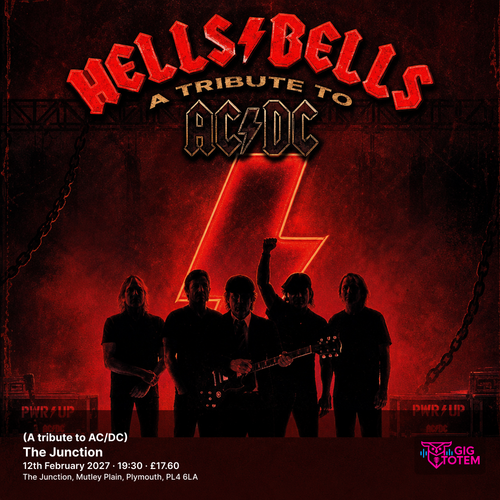 Hells Bells (A tribute to AC/DC) Hells Bells at The Junction on 12 February 2027 gig poster