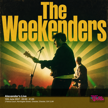 The Weekenders at Alexander's Live on 12 June 2027 gig poster