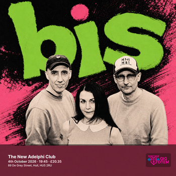 Bis at The New Adelphi Club on 4 October 2026 gig poster