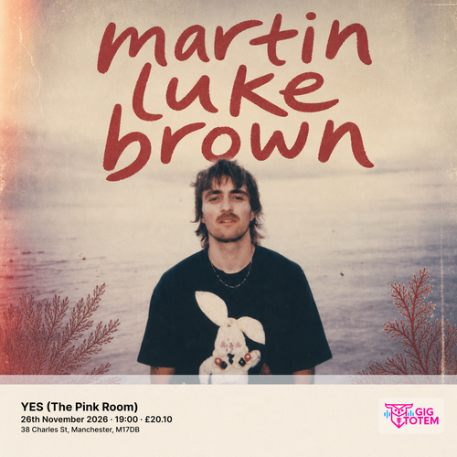 Martin Luke Brown at YES (The Pink Room) on 26 November 2026 gig poster