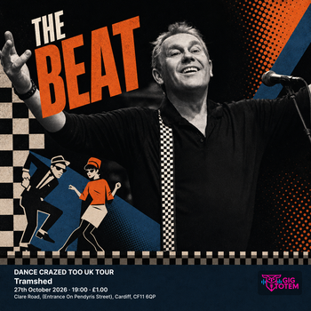 THE bEAT - DANCE CRAZED TOO UK TOUR The Beat at Tramshed on 27 October 2026 gig poster