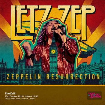 Letz Zep - Zeppelin Resurrection at The Drill on 23 October 2026 gig poster