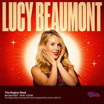 Lucy Beaumont at The Engine Shed on 8 April 2027 gig poster