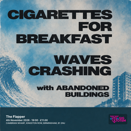Cigarettes For Breakfast at The Flapper on 4 November 2026 gig poster