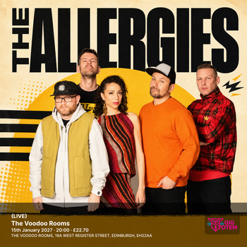 THE ALLERGIES (LIVE) The Allergies at The Voodoo Rooms on 15 January 2027 gig poster