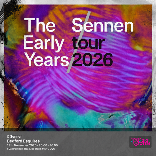The Early Years & Sennen The Early Years, Sennen at Esquires on 19 November 2026 gig poster