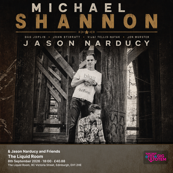 Michael Shannon & Jason Narducy and Friends Jason Narducy, Michael Shannon at The Liquid Room on 8 September 2026 gig poster