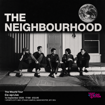 The Neighbourhood - The Wourld Tour The Neighbourhood, Nessa Barrett at Co-op Live on 1 September 2026 gig poster