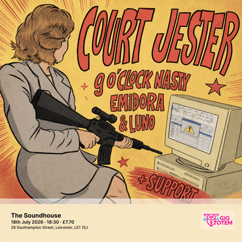 COURT JESTER + support at The Soundhouse on 18 July 2026 gig poster