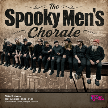 The Spooky Men's Chorale at Saint Luke's on 10 July 2026 gig poster